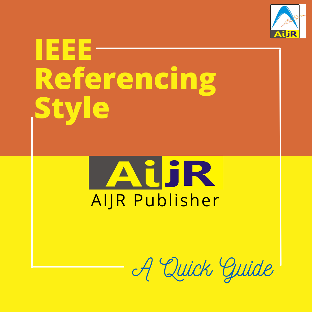 IEEE Referencing Style A Quick Guide